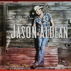 Jason Aldean – My Kinda Party (2010) CD